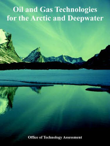 Cover image for Oil and Gas Technologies for the Arctic and Deepwater