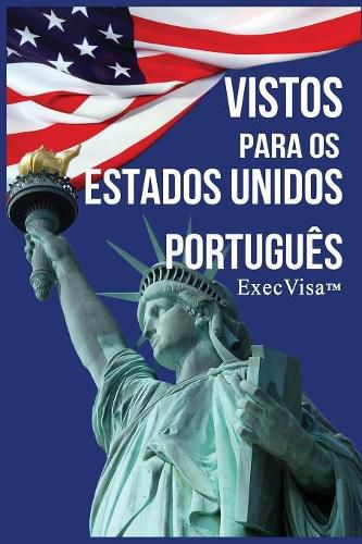 Cover image for Vistos para os Estados Unidos: ExecVisa