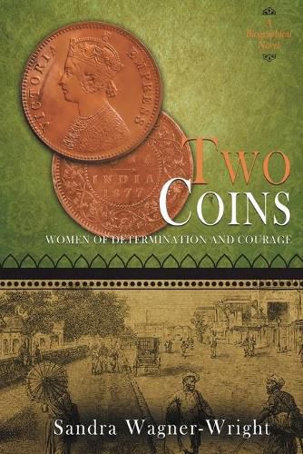 Cover image for Two Coins: A Biographical Novel