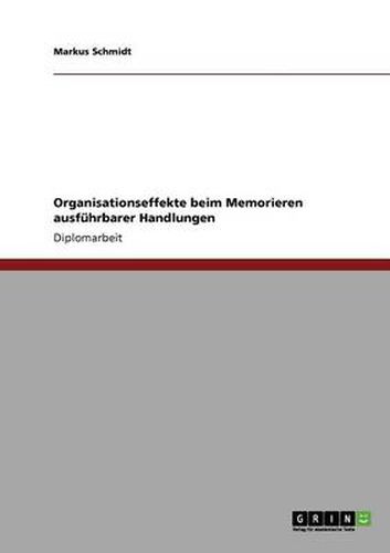 Cover image for Organisationseffekte beim Memorieren ausfuhrbarer Handlungen