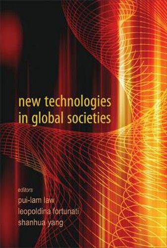 New Technologies In Global Societies