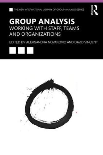 Cover image for Group Analysis: Working with Staff, Teams and Organizations