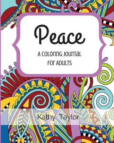 Cover image for Peace: A Coloring Journal for Adults