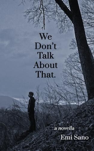 Cover image for We Don't Talk About That.