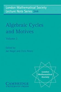 Cover image for Algebraic Cycles and Motives: Volume 2