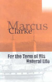 Cover image for For the Term of His Natural Life