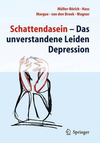 Cover image for Schattendasein: Das unverstandene Leiden Depression