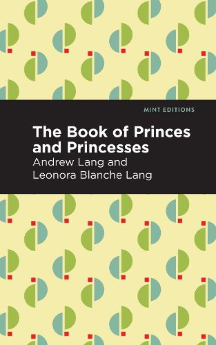 Cover image for The Book of Princes and Princesses