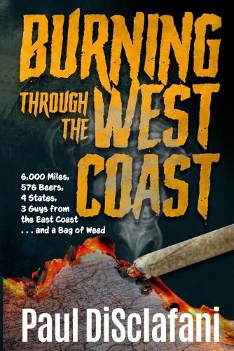 Burning Through the West Coast