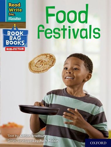 Cover image for Read Write Inc. Phonics: Food festivals (Blue Set 6 NF Book Bag Book 7)