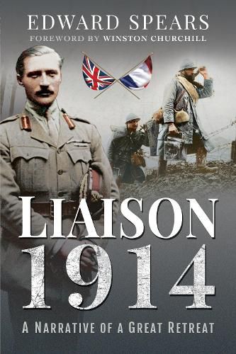 Cover image for Liaison 1914: A Narrative of a Great Defeat