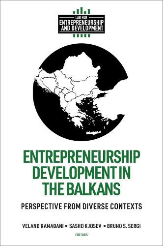 Cover image for Entrepreneurship Development in the Balkans