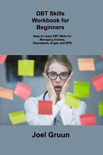 Cover image for Dbt Skills Workbook for Beginners