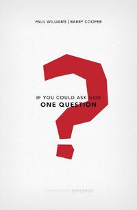 Cover image for If You Could Ask God One Question