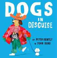 Cover image for Dogs in Disguise