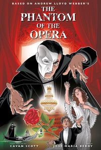 Cover image for The Phantom of the Opera - Official Graphic Novel