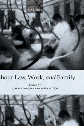 Cover image for Labour Law, Work and Family: Critical and Comparative Perspectives