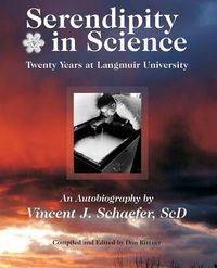 Cover image for Serendipity in Science: Twenty Years at Langmuir University