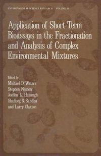 Cover image for Application of Short-Term Bioassays in the Fractionation and Analysis of Complex Environmental Mixtures