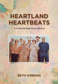 Cover image for Heartland Heartbeats