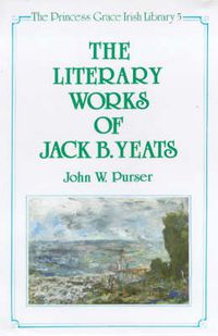 Cover image for The Literary Works of Jack B. Yeats