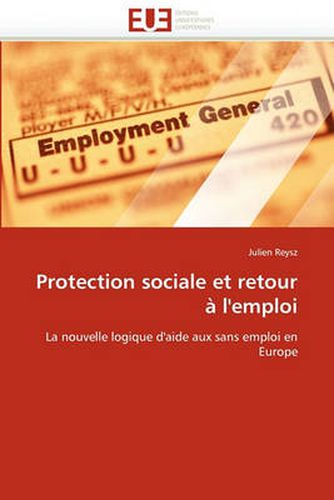 Cover image for Protection Sociale Et Retour L'Emploi