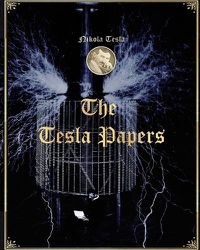 Cover image for The Tesla Papers