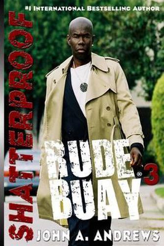 Cover image for Rude Buay ... Shatterproof: Rude Buay III