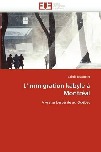 Cover image for L'Immigration Kabyle Montr Al