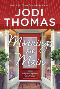 Cover image for Mornings on Main: A Clean & Wholesome Romance