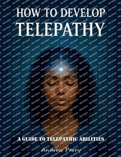 Cover image for How to Develop Telepathy
