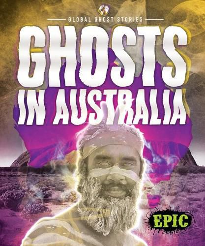 Ghosts In Australia