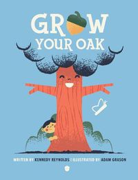 Cover image for Grow Your Oak