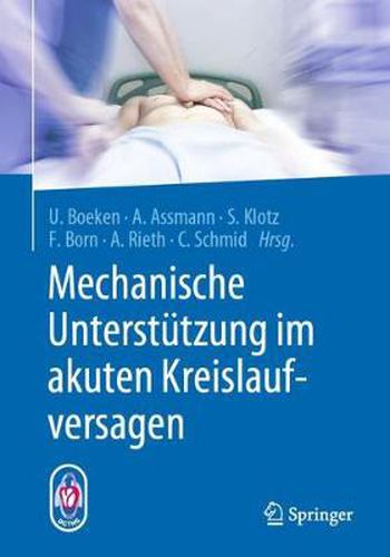 Mechanische Unterstutzung im akuten Kreislaufversagen