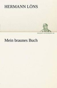 Cover image for Mein Braunes Buch