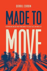 Cover image for Made to Move