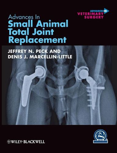 Cover image for Advances in Small Animal Total Joint Replacement