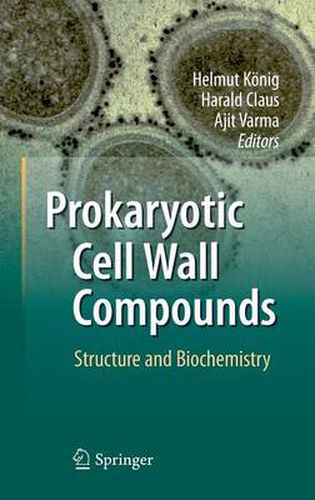 Cover image for Prokaryotic Cell Wall Compounds: Structure and Biochemistry