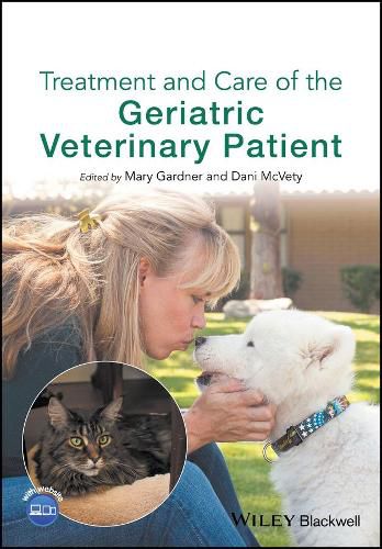 Cover image for Treatment and Care of the Geriatric Veterinary Patient