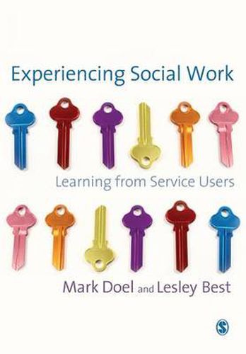 Cover image for Experiencing Social Work: Learning from Service Users