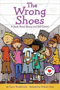 Cover image for The Wrong Shoes: A Book About Money and Self-Esteem