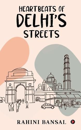 Cover image for Heartbeat of Delhi's Streets
