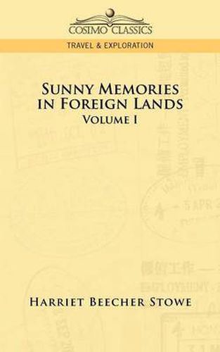 Cover image for Sunny Memories in Foreign Lands: Volume 1