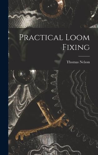 Cover image for Practical Loom Fixing