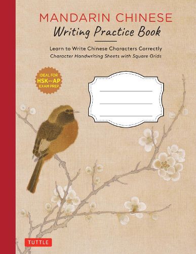 Cover image for Mandarin Chinese Writing Practice Book: Learn to Write Chinese Characters Correctly (Character Handwriting Sheets with Square Grids)