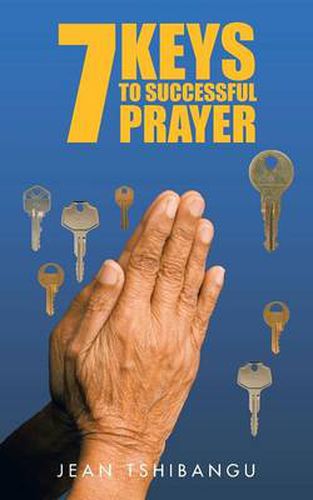 Cover image for 7 Keys to Successful Prayers