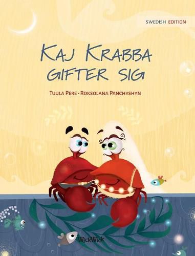 Kaj Krabba gifter sig: Swedish Edition of Colin the Crab Gets Married