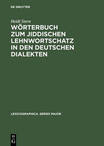 Cover image for Woerterbuch zum jiddischen Lehnwortschatz in den deutschen Dialekten