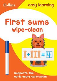 Cover image for First Sums Age 3-5 Wipe Clean Activity Book: Ideal for Home Learning