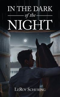 Cover image for In The Dark Of The Night